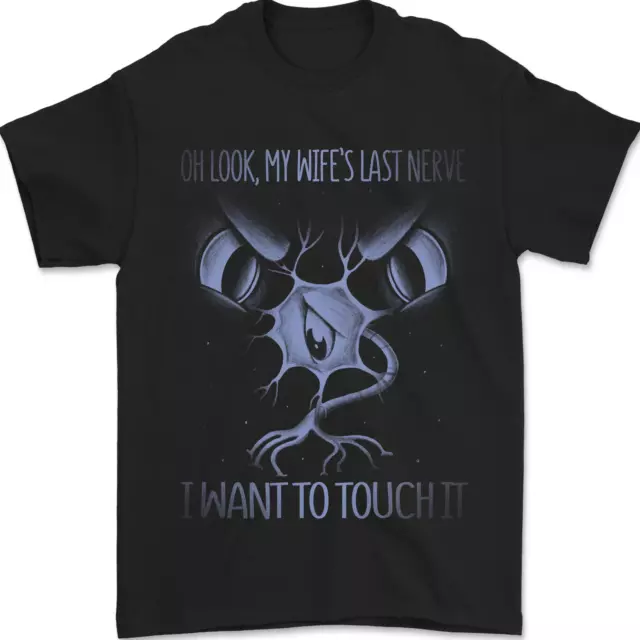 Il Mio Wife's Ultimo Nervo Divertente Marito Uomo T-Shirt 100% Cotone