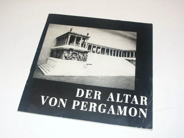 Elisabeth Rohde: Der Altar von Pergamon. Berlin 1976.