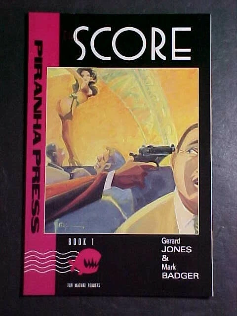 The Score #1! Nm 1989 Piranha Press
