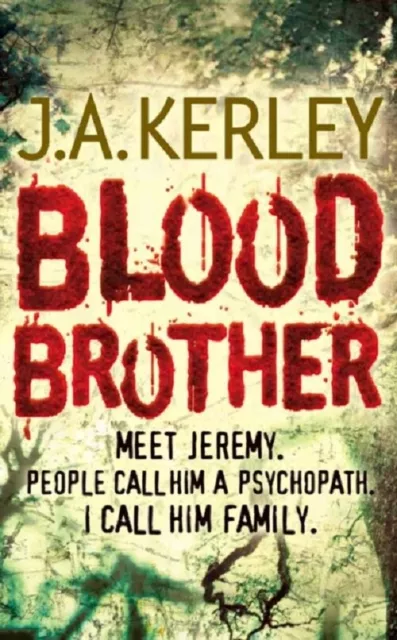 Blood Brother (Carson Ryder, Book 4), J. A. Kerley, (Like New)