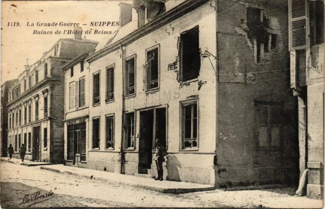CPA MILITAIRE La Grande Guerre-Suippes, Ruines de l'Hotel de Reims (316322)