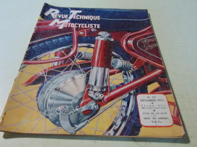 REVUE TECHNIQUE TOURISTIQUE MOTOCYCLISTE n° 72 DECEMBRE 1953 ETUDE MONET GOYON