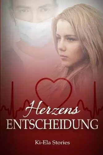 Herzensentscheidung Ki-Ela Stories Book