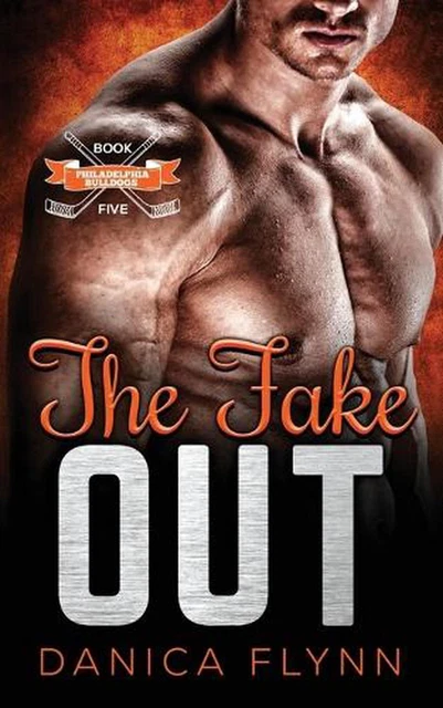 The Fake Out by Danica Flynn (English) Paperback Book