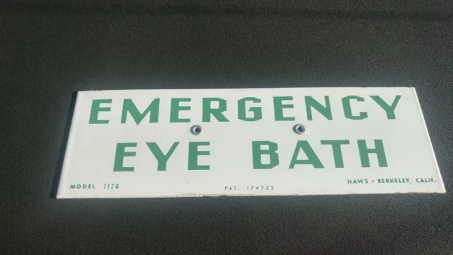 Vintage Emergency Eye Bath Porcelain sign