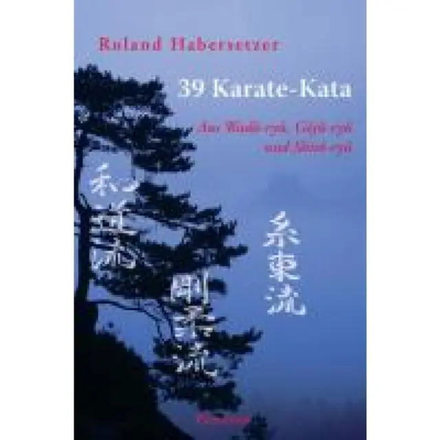 Habersetzer, Roland: 39 Karate-Kata
