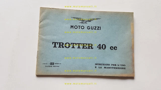 Moto Guzzi TROTTER 40 I ed. 1966 manuale uso originale owner's manual