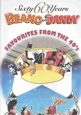 The Beano and The Dandy - Favourites from the Forties (60 Sixty Years Series), ,