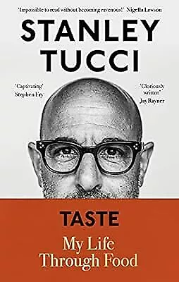 Taste: The Sunday Times Bestseller, Tucci, Stanley, Used; Good Book