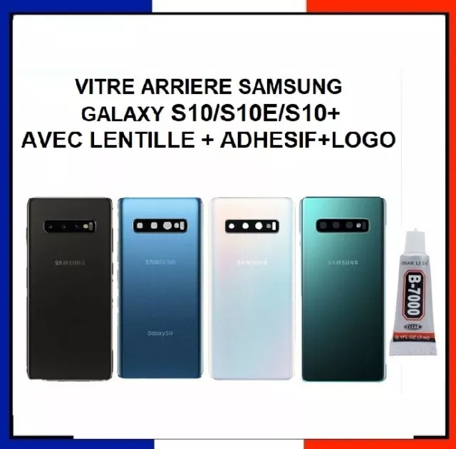 Vitre arrière Samsung Galaxy S10 / S10E / S10+ avec Lentille + Adhésif