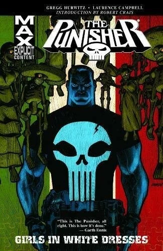 The Punisher MAX, Vol. 11: Girls in White Dresses MARVEL COMICS BRAND NEW