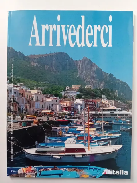 ARRIVEDERCI Rivista Di Bordo ALITALIA Agosto 1997 N. 90 Capri Vintage Originale