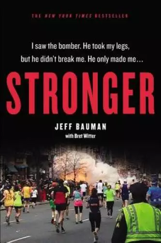 Stronger - Paperback By Bauman, Jeff - GOOD