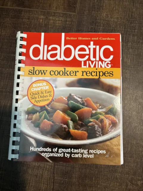 BETTER HOMES AND GARDENS DIABETIC LIVING SLOW COOKER By Better-homes-and-gardens