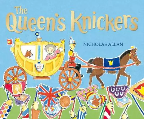 Nicholas Allan The Queen's Knickers (Poche)