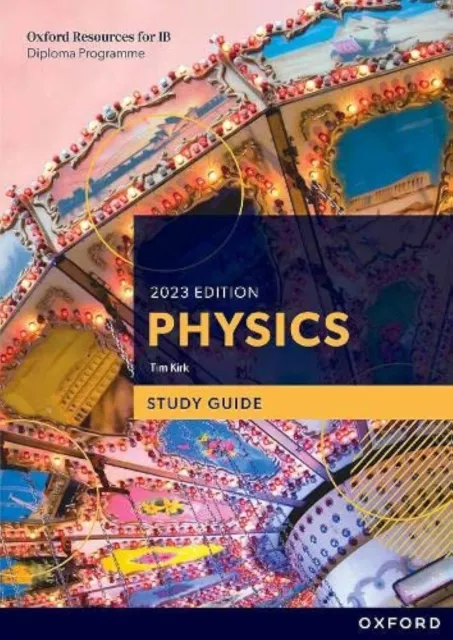 DP Physics: Study Guide