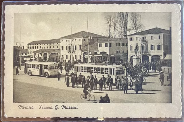 Cartolina D' Epoca-Mirano (Ve) "Piazza G. Mazzini" Viaggiata 1945