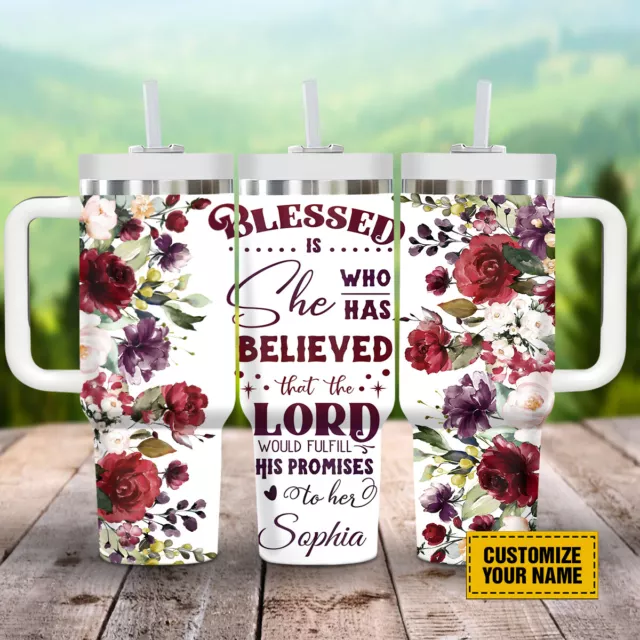 Customized Rose Tumbler Jesus Blessed Is She Who Believed In Lord Tumbler Floral