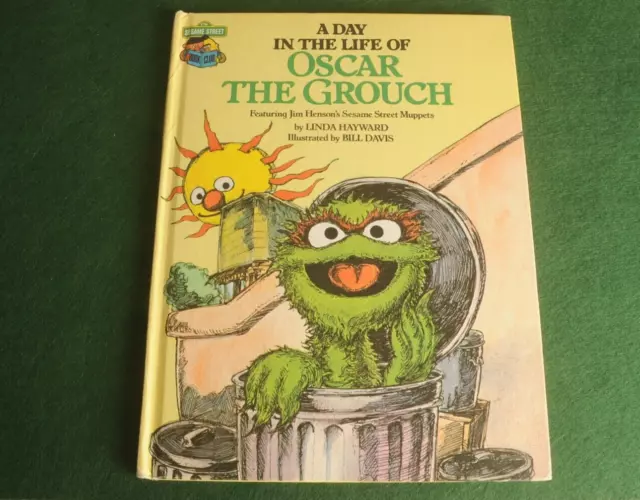 Vintage Sesame Street Book  A Day in the Life of OSCAR the GROUCH Book Club 1981