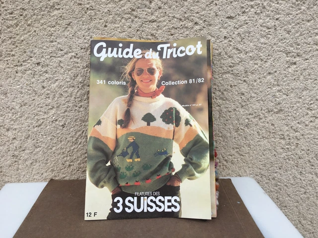 Ancien catalogue / Guide du tricot / 3 Suisses / Lainage / Echantillons / 81/82