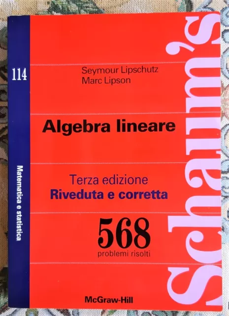 Ingegneria Schaum Algebra Lineare Mcgraw-Hill Matematica 3A Edizione Equazioni