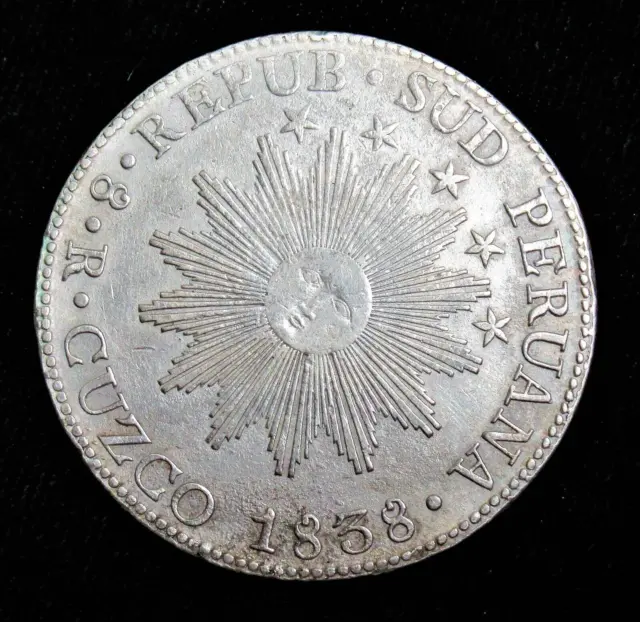 Peru - South Peru 1838-BA Silver 8 Reales Cuzco Mint. High Grade!!!