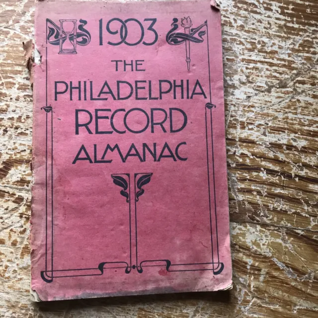 1903 The Philadelphia Record Almanac Newspaper Book Softcover Illustrated Fair