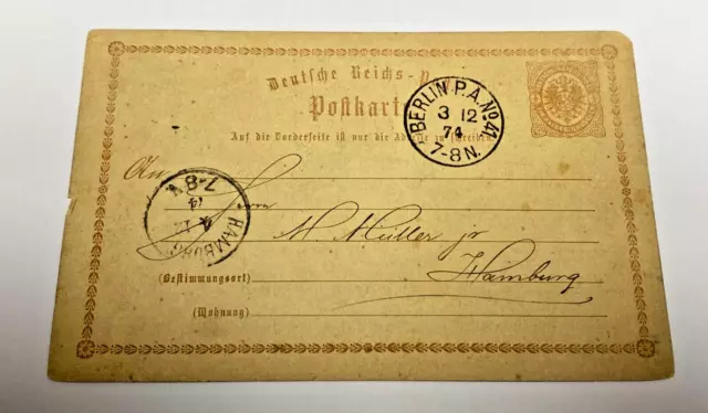 Ganzsache DEUTSCHE REICHS-POST Karte 1874 mit Stempel Berlin P.A. nach Hamburg