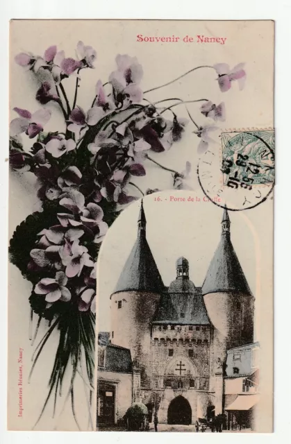 NANCY - CPA 54 - Nancy Remembrance Card - Porte de la Craffe & Flowers