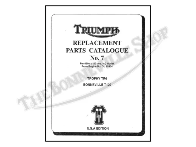 1969 Triumph T120 Bonneville, TR6 Trophy Parts Book #7 PN# 99-0882