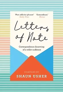 Letters of Note   Correspondence Deserving of a Wider Audience - New H - G245z