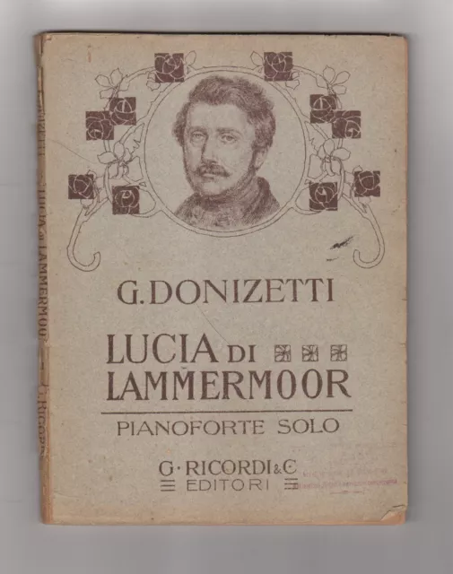 DONIZETTI G. Spartito Musica LUCIA DI LAMMERMOOR Opera Piano Solo Ricordi 1923