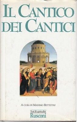 Il Cantico Dei Cantici Massimo Bettenini Rusconi Religione D141