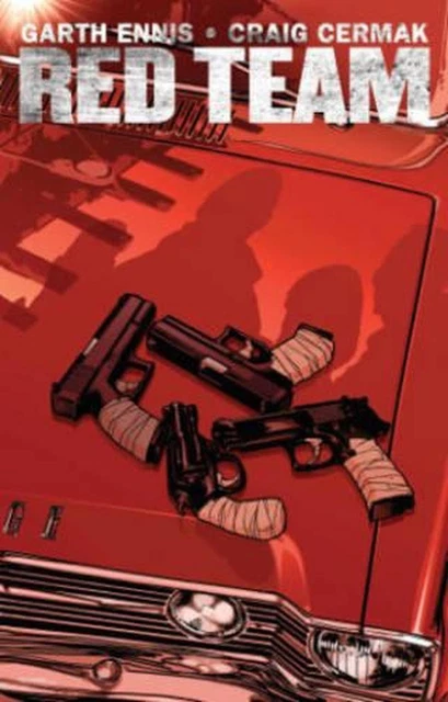 Garth Ennis' Red Team Volume 1 by Garth Ennis (English) Paperback Book