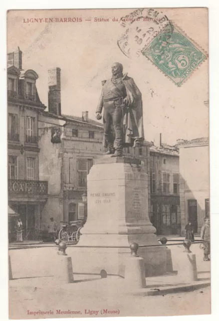 CPA 55 - LIGNY-en-BARROIS : STATUE DU GÉNÉRAL DU BARROIS (MEUSE) ÉCRITE