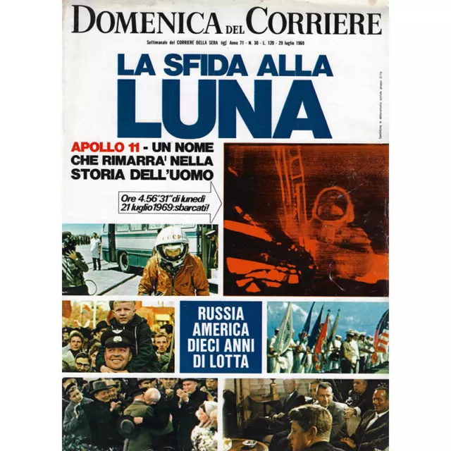 1969 * La Domenica Del Corriere (N°30) "La Sfida alla Luna Apollo 11" Rivista Or