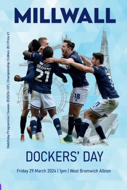 Millwall V West Bromwich Albion 23/24 Football Programme *Dockers Day