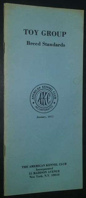 AKC American Kennel Club Booklet Toy Group Breed Standards Jan 1977