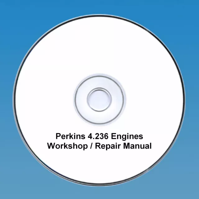 Perkins 4.236 Series Engines Workshop Repair Manual CD PDF