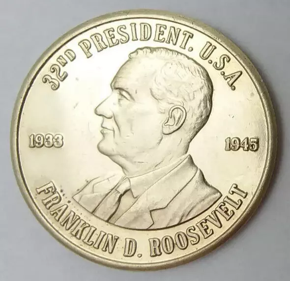 Franklin D. Roosevelt 32nd President A New Deal Coin Medal Token 28mm