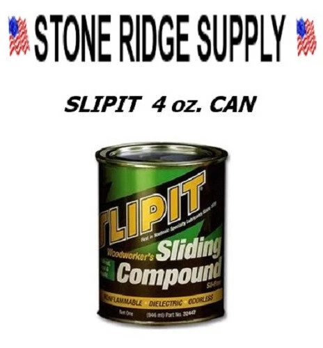 SLIPIT WOODWORKER'S SLIDING COMPOUND SILICONE FREE WOOD, PLASTIC, Metal 4oz Can