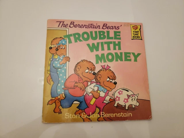 THE BERENSTAIN BEARS Trouble With Money Book - Stan and Jan Berenstain $6.30 - PicClick CA