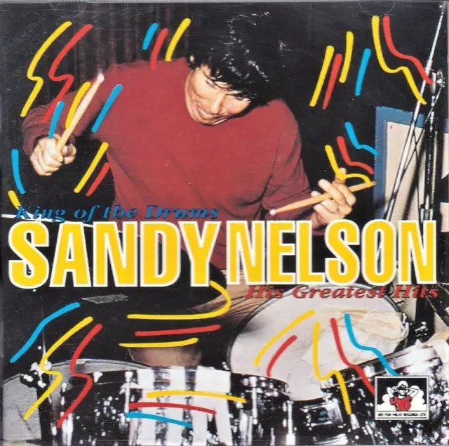 Sandy Nelson - King Of The Drums - His Greatest Hits (New Cd)
