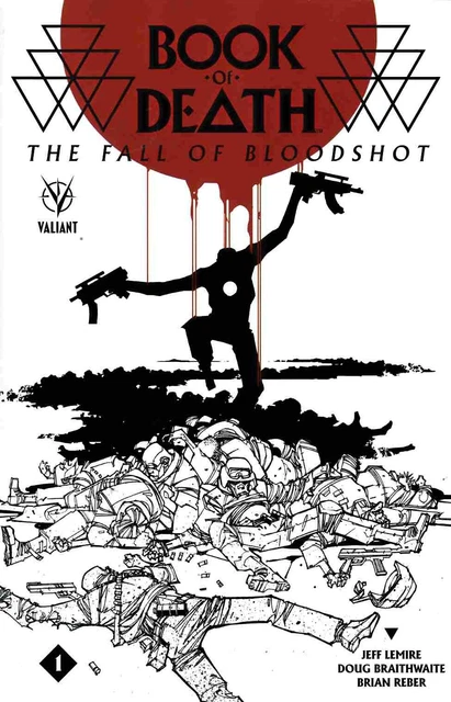Valiant Book Of Death Fall Of Bloodshot #1, 1:B Variant NM