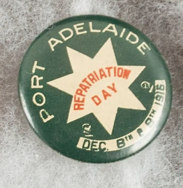 World War One Australia Port Adelaide Repatriation Day 1916 Pinback Button Badge