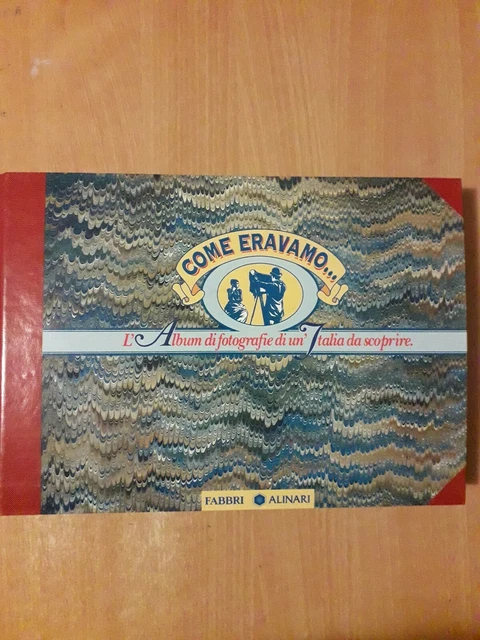 COME ERAVAMO Ed. FABBRI ALINARI 12 raccoglitori EUR 200,00 - PicClick IT