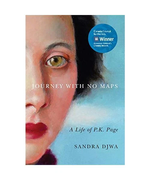 JOURNEY WITH NO Maps: A Life of P.K. Page, Sandra Djwa EUR 17,80 ...