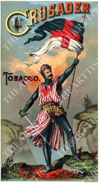 PLUG TOBACCO POSTER LABEL CADDY VINTAGE 1880s CRUSADER BRAND VIRGINIA ART PRINT