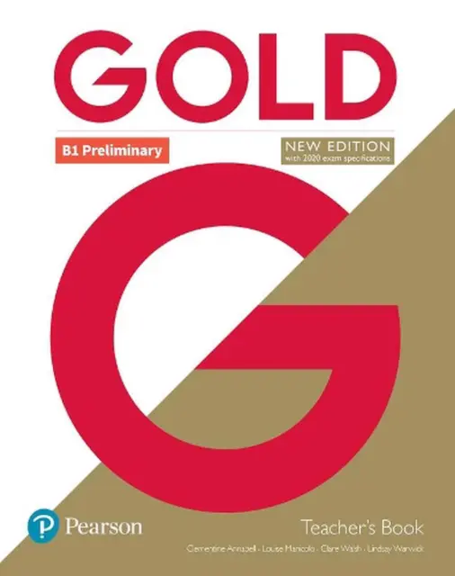 Gold B1 Preliminary New Edition Teacher's Book with Portal access and Teacher's