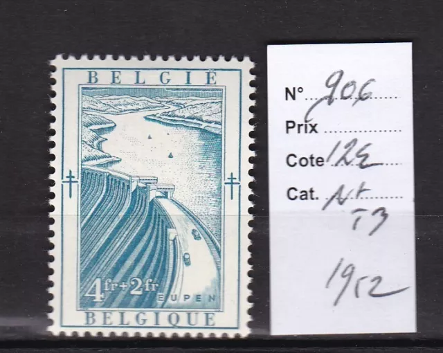 Belgique 1952 N° 906-N*Tb-Cote: 12 Euros-Voir Scan-B519